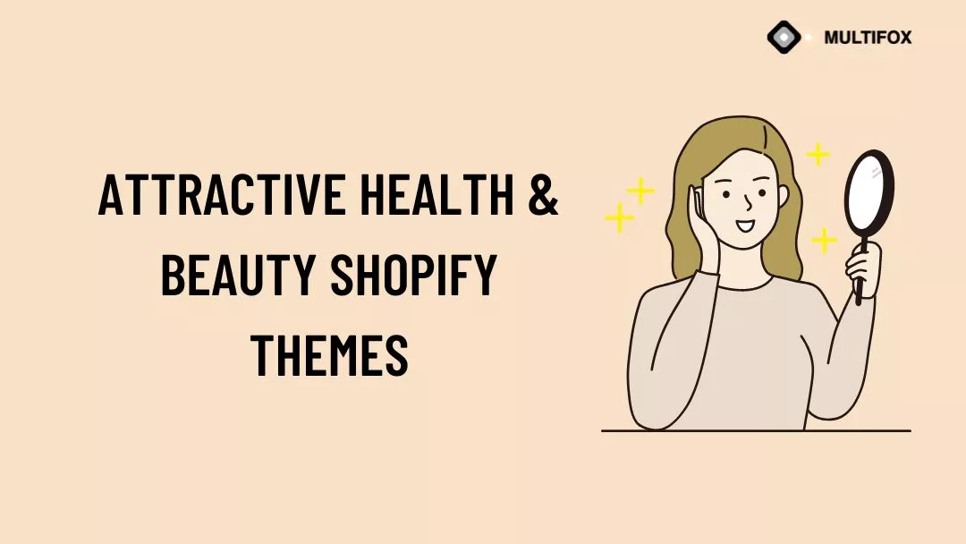 Attractive Health & Beauty Shopify Themes