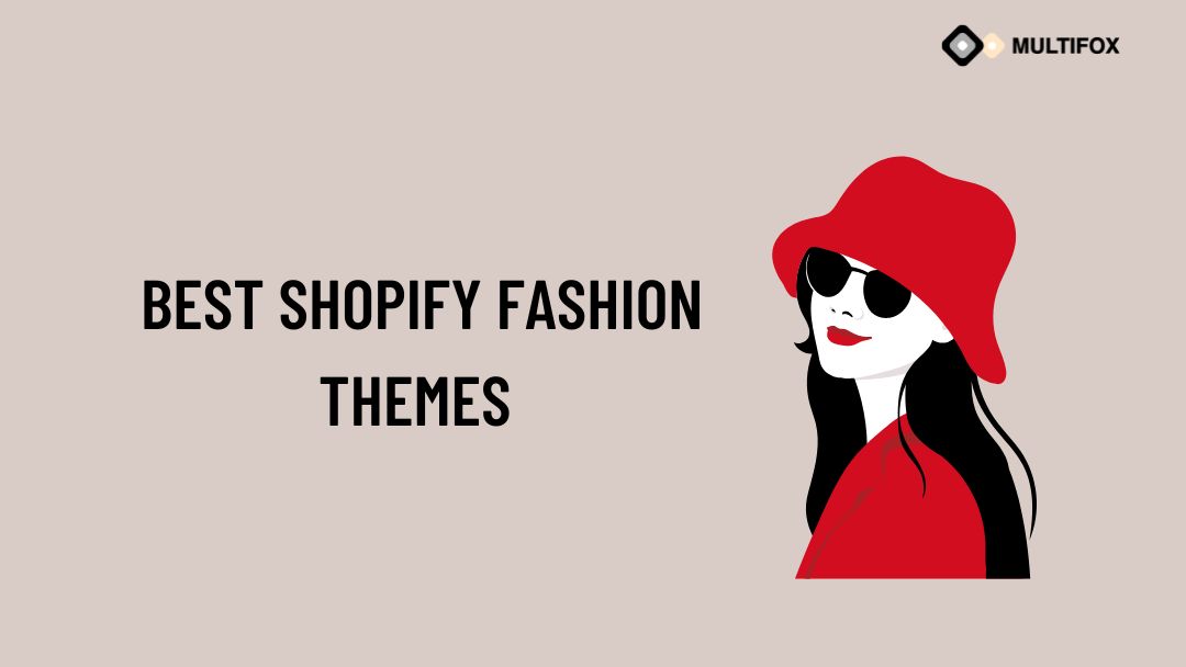 Best Shopify Fashion Themes