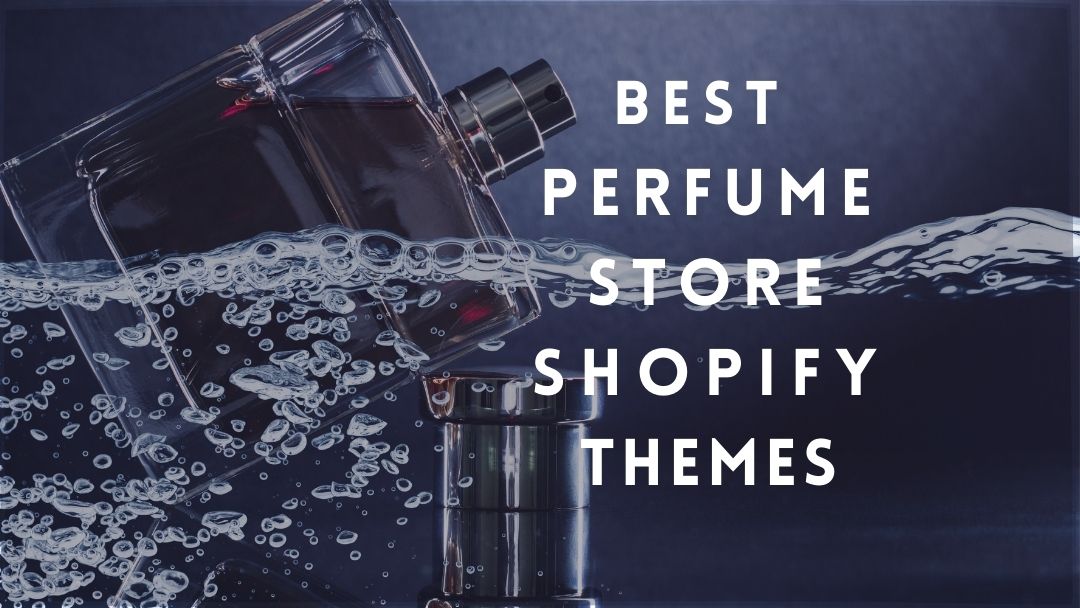 Perfume Shopify theme