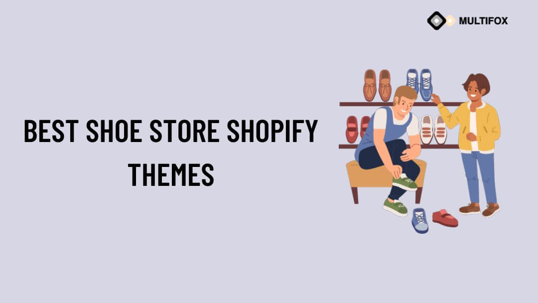 Best Shoe Store Shopify Themes