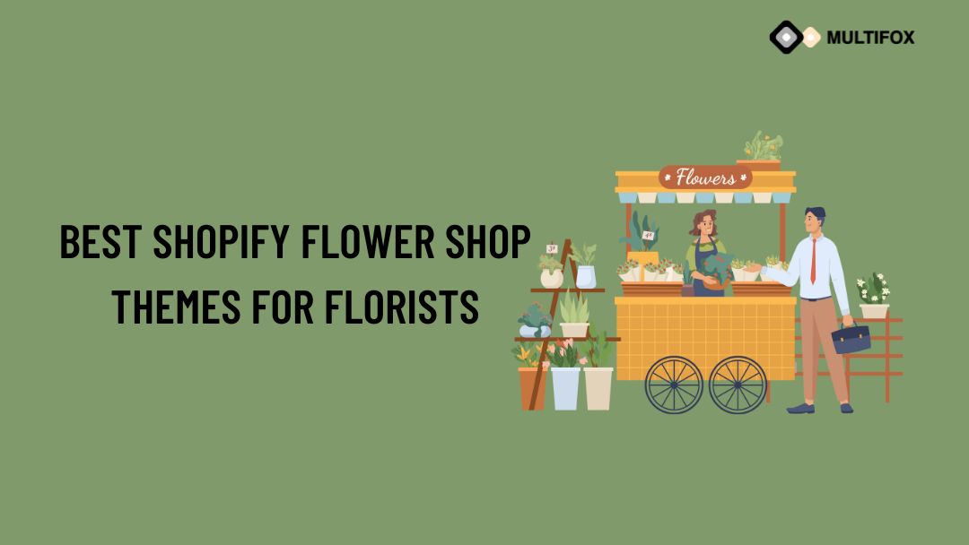 Best Shopify Flower Shop Themes for Florists