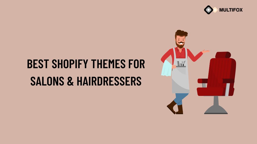 Best Shopify Themes for Salons & Hairdressers
