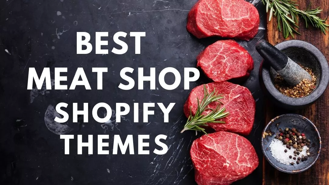 Best Shopify themes for Meat And Food Shop