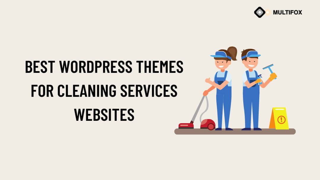 Best WordPress Themes for Cleaning Services Websites