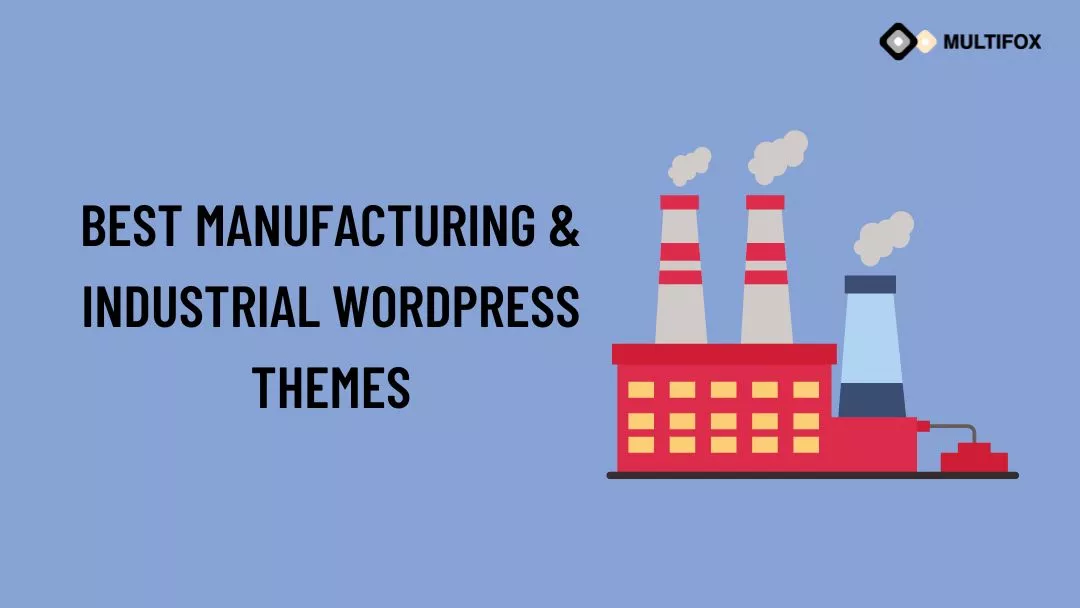 Best Manufacturing & Industrial WordPress Themes