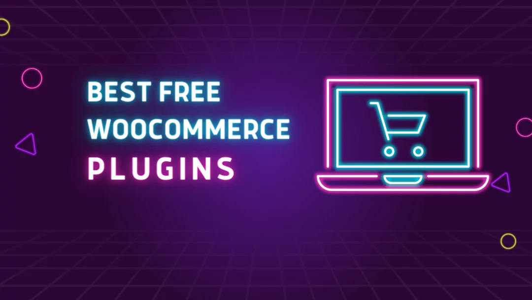 Best Free WooCommerce Plugins