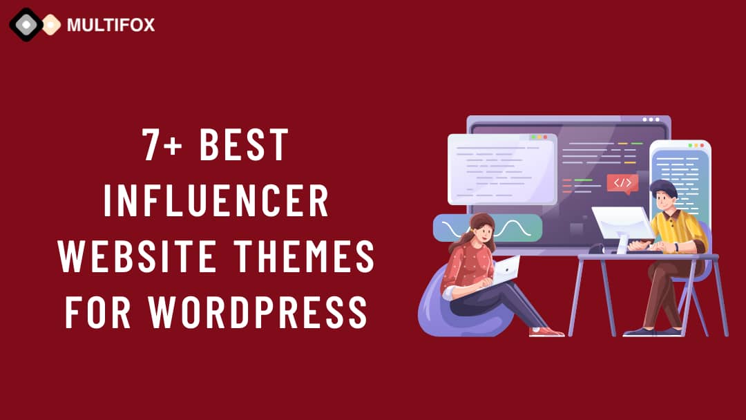 7+ Best Influencer Website Themes For WordPress