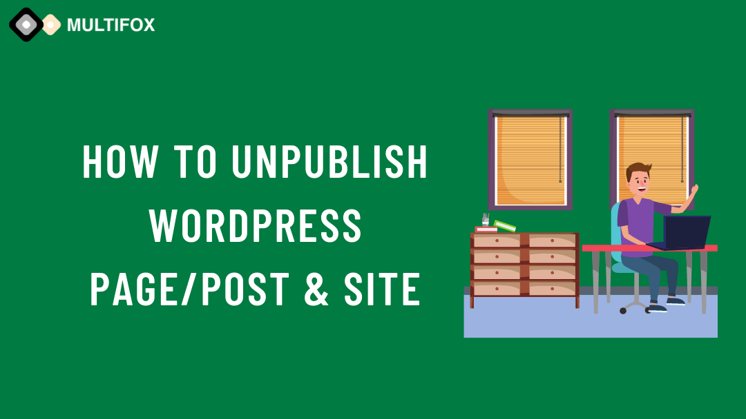 How To UnPublish WordPress Page, Post & Site