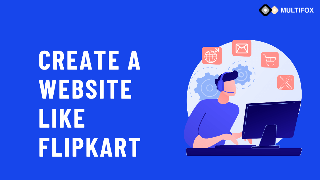 Create A Website Like Flipkart