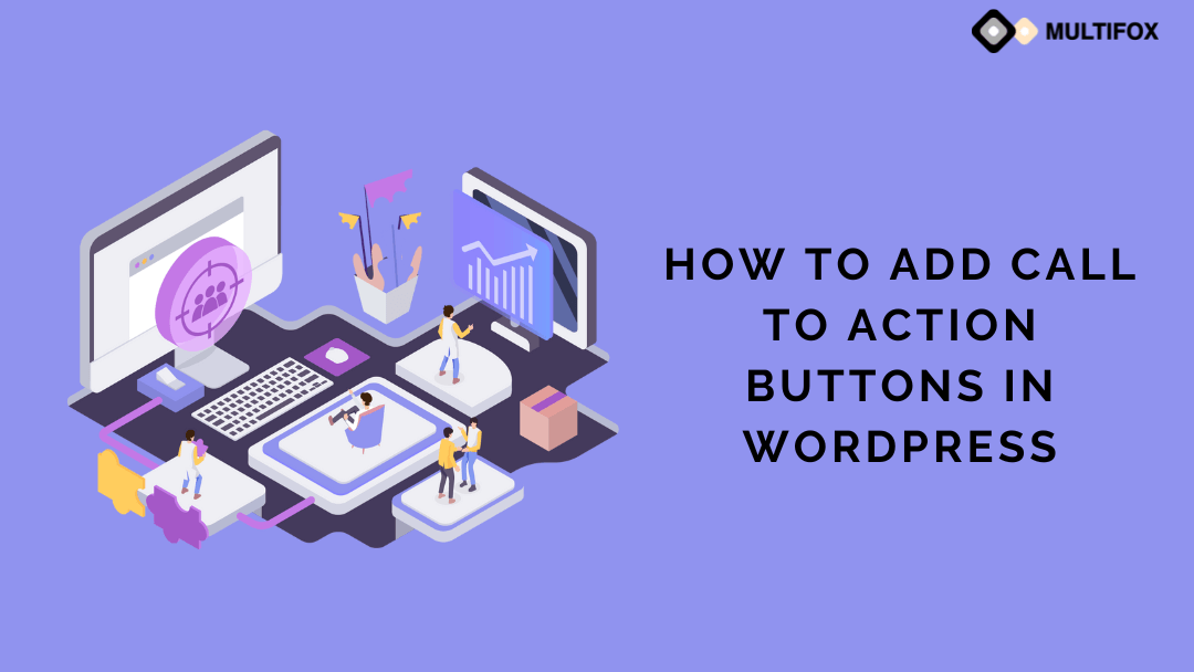 How to Add Call to Action Buttons in WordPress