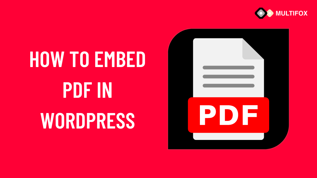 How to Embed PDF in WordPress Without Plugin