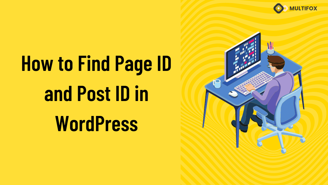 How to Find Page ID and Post ID in WordPress