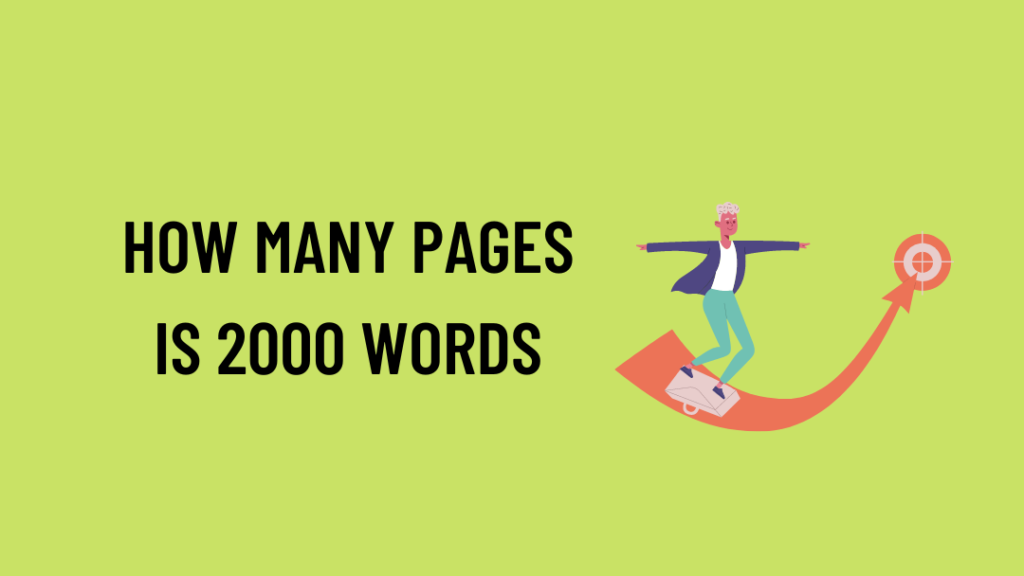 how-many-pages-is-2000-words-explained