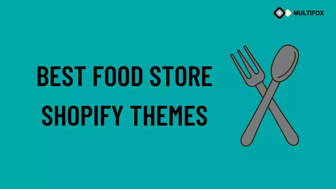 Best Food Store Shopify Themes