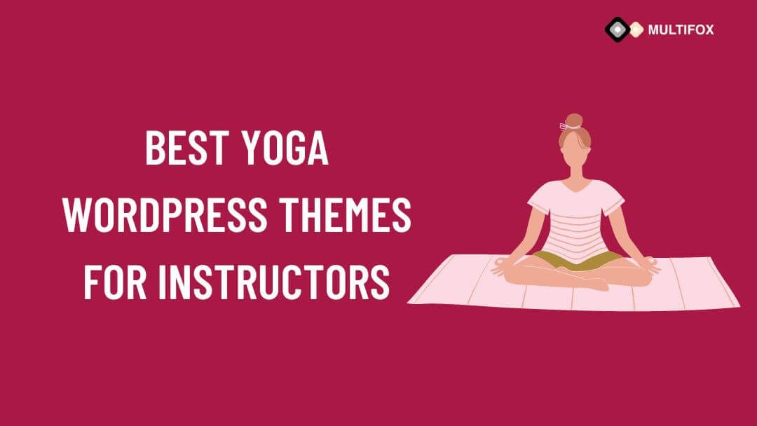 Best Yoga WordPress themes for instructors