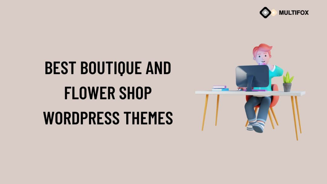 Best Boutique and Flower Shop WordPress Themes
