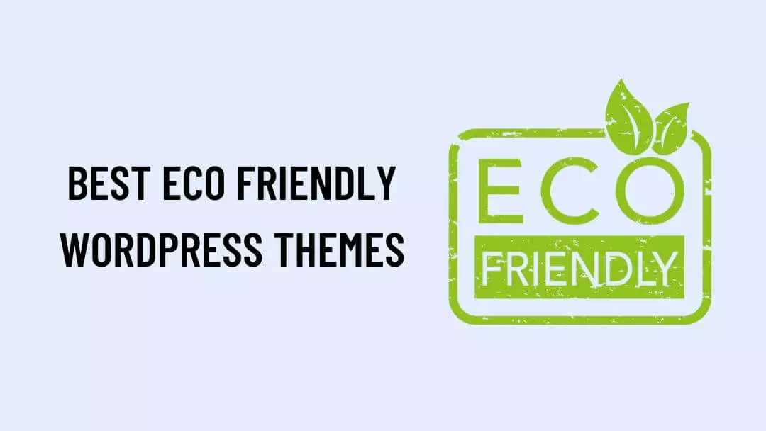 Best Eco Friendly WordPress Themes