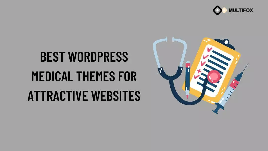 Best WordPress Medical Themes For Attractive Websites