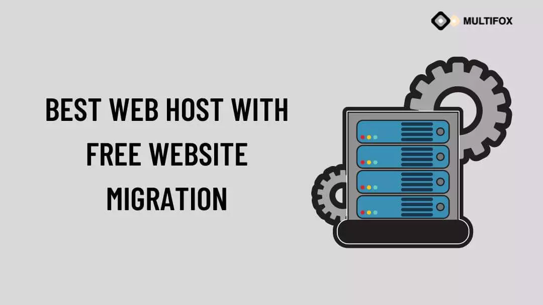 Best Web Host with Free Website Migration