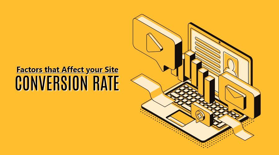 Factors Affecting Your Website Conversion Rate