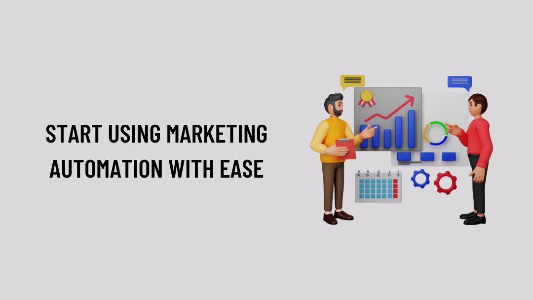 Marketing Automation With Ease