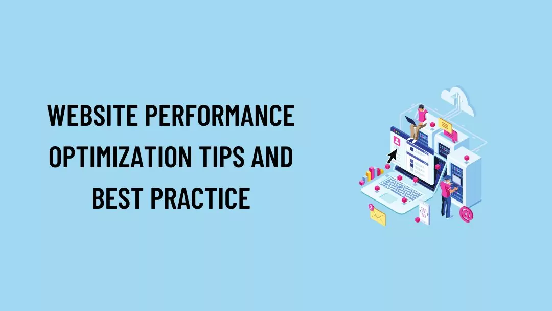 Website Performance Optimization Tips And Best Practice