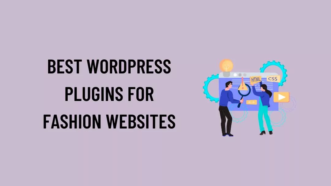 WordPress Plugins For Fashion Websites