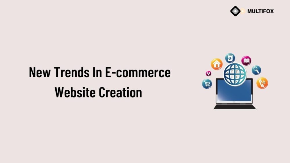 6-new-trends-in-e-commerce-website-creation